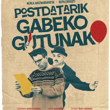 Antzerkia: "Postdatarik gabeko gutunak"