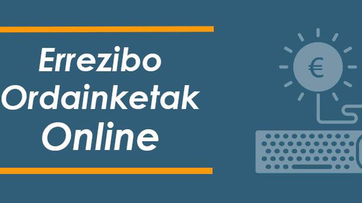 Egin zure ordainketak online