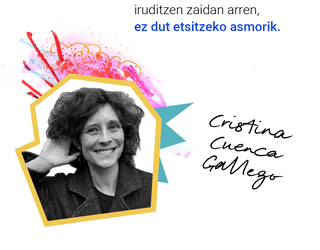 Cristina Cuenca Gallego: "Lortu nahi dut euskaraz berba egitea eta ez dut etsitzeko asmorik"