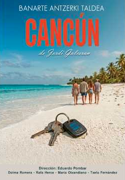 Antzerkia: "Cancún"