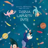 Porrotx, Marimotots, Pupu eta Lore: "Zerua lapurtu dute"