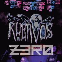 Punk gaua: Zero + 3 Kuervos