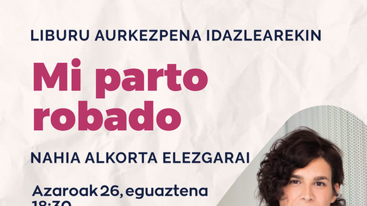 Liburu aurkezpena: "Mi parto robado"