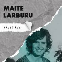 Maite Larburu, akustikoan