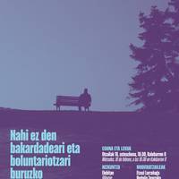 Mahai-ingurua: "Nahi ez den bakardadea eta boluntariotza"