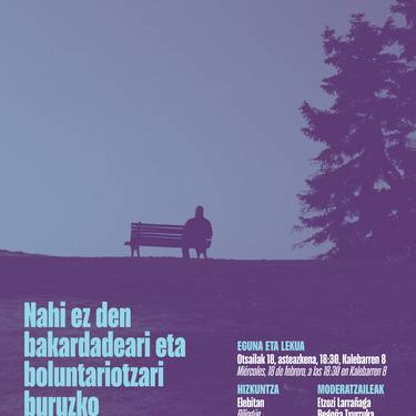 Mahai-ingurua: "Nahi ez den bakardadea eta boluntariotza"