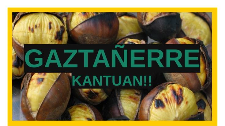 Gaztañerre Kantuan