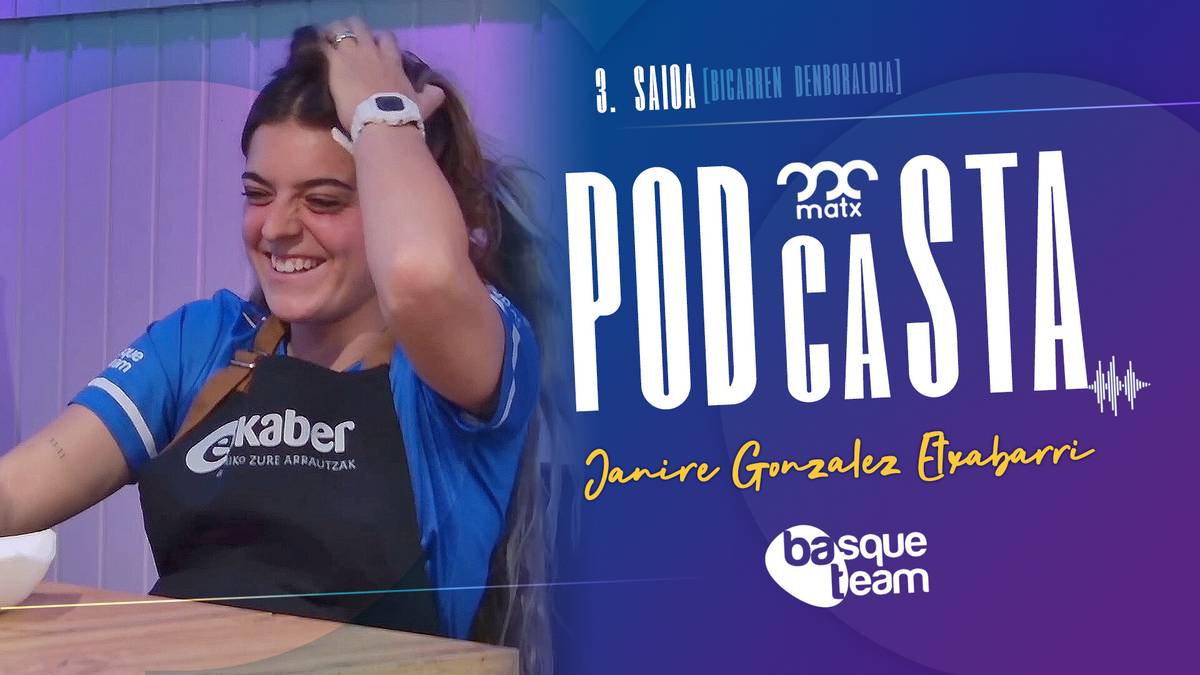 Matx podcasta: Janire Gonzalez-Etxabarri