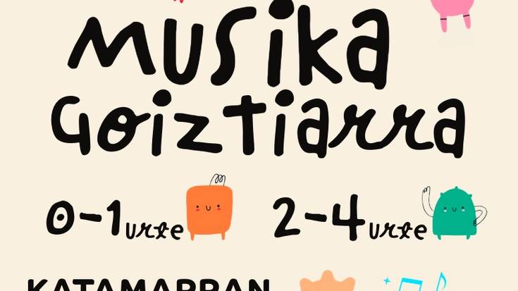 Tailerra: "Musika goiztiarra"