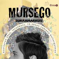 Mursego: "Sukramarkus"