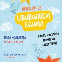 Alberto Bargosen ipuin kontaketa saioa: 'Kiribil doktorea animaliak salbatzera'