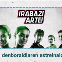 Estreinaldia: 'Irabazi arte!'