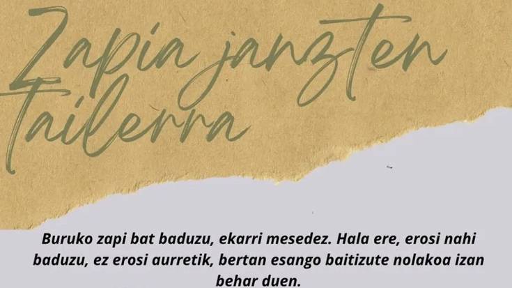 Zapia janzten ikasteko tailerra