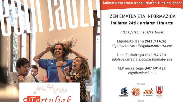 Tertuliak programan izena emateko epea zabalik dago
