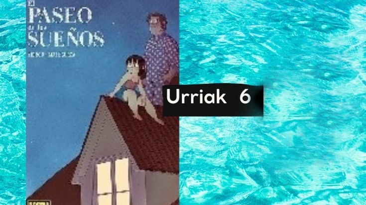 "Viñetas" komikien irakurketa kluba: 'El paseo de los sueños'