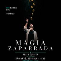 'Magia zaparrada' ikuskizuna