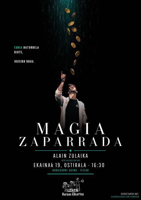 'Magia zaparrada' ikuskizuna