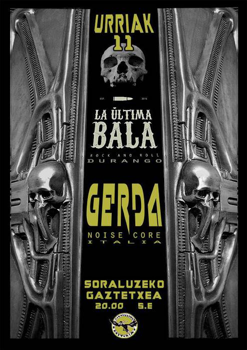 Kontzertua: La Ultima Bala eta Gerda