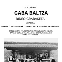 Gaba Baltzaren bideoaren grabaketa