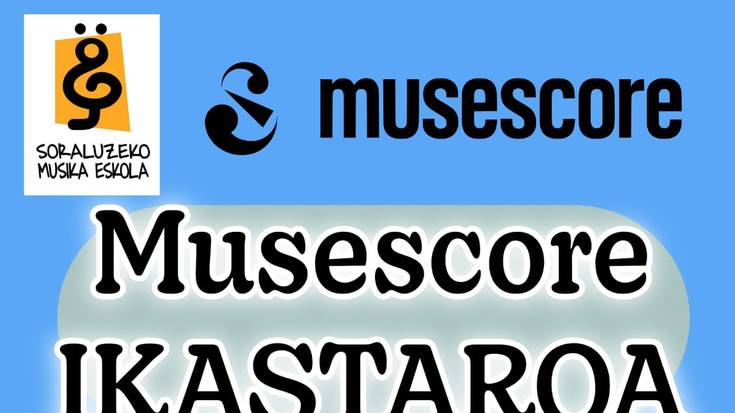 Ikastaroa: "Musescore"