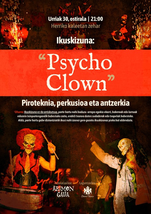 Ikuskizuna: 'Psycho Clown' (piroteknia, perkusioa eta antzerkia)