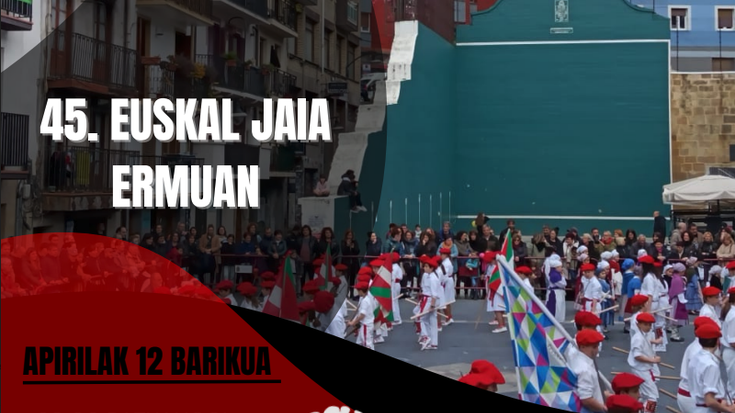 45. Euskal Jaia