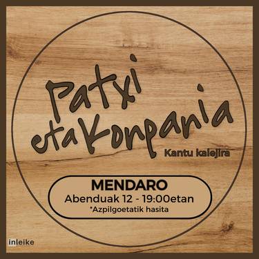 Patxi eta konpainiaren kantu kalejira