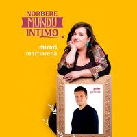 'Norbere mundu intimo' ikuskizuna
