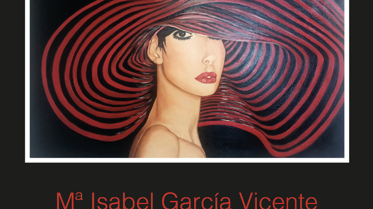 Pintura erakusketa: Mª Isabel García Vicente