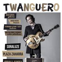 Kontzertua: Twanguero