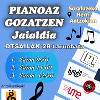 Jaialdia: "Pianoaz gozatzen"