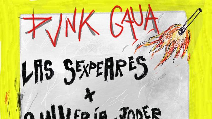 Punk Gaua: Las Sexpears + Chulería, joder!